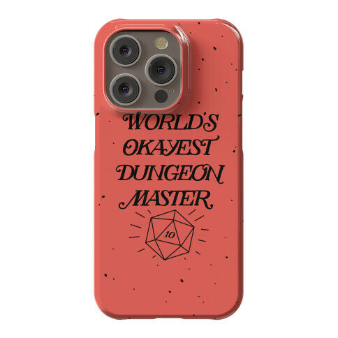 World's Okayest Dungeon Master Phone Case